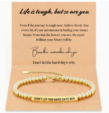 Bracelet with The Message 'Don't Let Hard Days Win'
